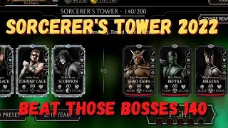 SORCERERS FATAL TOWER 2022 Bosses 140 - Warrior MK mobile