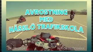 Avrostning hos H&auml;ssl&ouml; Trafikskola i V&auml;ster&aring;s 04 Maj 2024 - Bromsprov, l&aring;gfart och h&ouml;gfart (ROLIGT!)