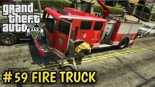 GTA 5 | MISSION #59 | FIRE TRUCK | GRAND THEFT AUTO V | PC | FULL HD