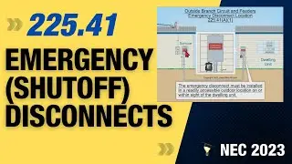 Emergency (Shutoff) Disconnects [225.41]