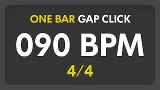 90 BPM - Gap Click - 1 Bar (4/4)