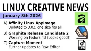 Новости Linux Creative, 8 января 2026 г. Обновление Affinity для Linux AppImage, Graphite RC2.
