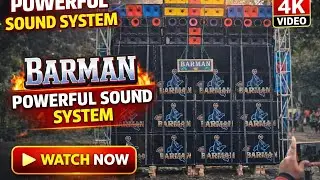 BARMAN Powerful Sound System 🔊 | Massive Bass & DJ Setup | 4K Video #barmanmusic #1millionviews 