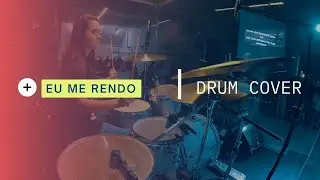 Eu me rendo | DRUM COVER | I surrender (Hillsong)