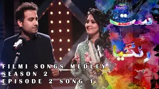 Filmi Songs Medley | Satrangia Season 2 | Episode 2 | 7 Colors Of Music | Top 5 Pakistani Songs 2021