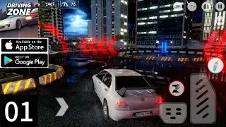 Driving Zone || First-Gameplay Walkthrough || (Android And iOS)