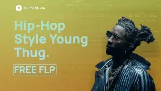 [FREE FLP] Professional Hip-Hop FLP with Vocals (Style Young Thug)