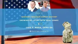 125: Growing Up Latino with Uziel Gomez