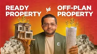 Best Dubai Property to Buy in 2025: Off-Plan vs Ready property Comparison