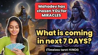 Next 7 days ke liye MAHADEV ka guidance | Watch only if you TRUST him | Healingcoach Bhanupriya