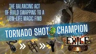 [PoE 3.20] BUILD SHOWCASE - Tornado Shot Champion Magic Find Hybrid
