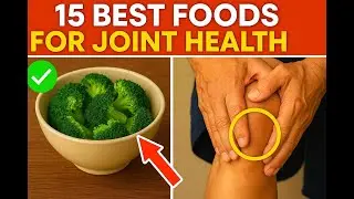 15 Best Foods for Joint Health After 60