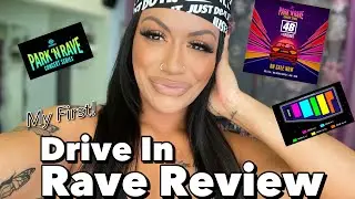 Drive In Rave Review~ My First ParknRave Event with DJ4B & Friends