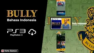Bully Bahasa Indonesia di PS3 & PS4