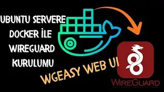 Docker ile WireGuard VPN Sunucusu Kurulumu &ndash; WG-Easy + Nginx Proxy Manager Rehberi