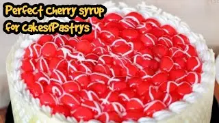 Cherry syrup കറക്റ്റ് കൺസിസ്റ്റൻസി ആവാത്തവര് ഈ വീഡിയോ കാണൂ!!Cherry syrup for cakes and pasrty