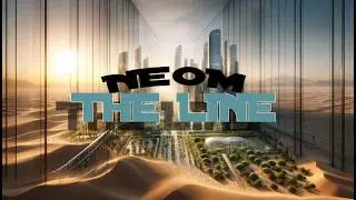 NEOM: La Ciudad del Futuro que quiere cambiar el mundo