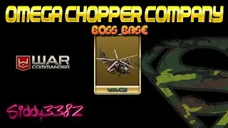 War Commander - Omega Chopper Company Base.
