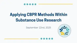 Forum &ndash; Applying CBPR Methods Within Substance Use Research