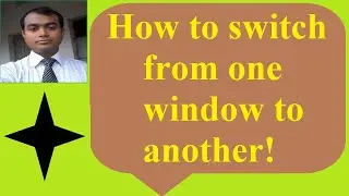 How to switch from one window to another in MS word