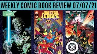 Weekly Comic Book Review 07/07/21