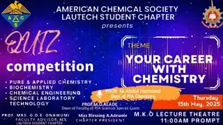 Quiz Competition Presented by: American Chemical Society (ACS), LAUTECH Student Chapter