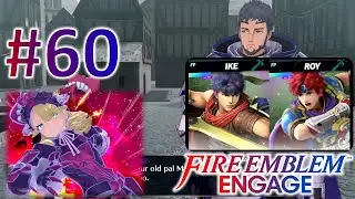 EMBLEM IKE VS EMBLEM ROY!!! | FE Engage Episode 60 BLIND | The Dead Town