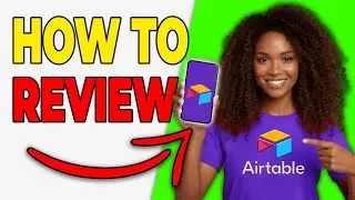 How To Build A Review System In Airtable [Internal Reviews]