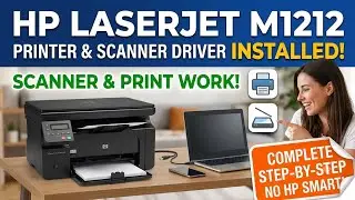 HP LaserJet M1212 Printer 🖨 Scanner Driver Installed