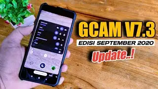 Update! Apk Google Camera Terbaru + Cara Install GCam 2020 🔥