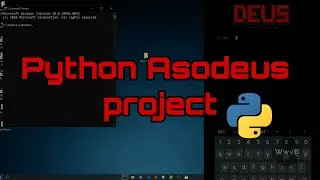 Project Asmodeus - on going | 2021 | python3 | windows 10 | Android | Termux