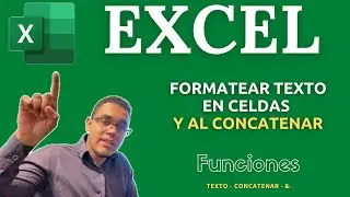 Funci&oacute;n TEXTO - C&oacute;mo formatear n&uacute;meros y fechas dentro de una funci&oacute;n en celda de Excel