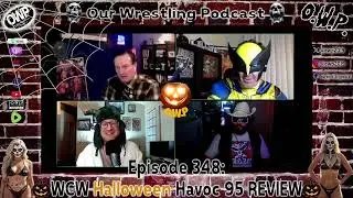 O.W.P. Episode 348: WCW Halloween Havoc 1995 Review