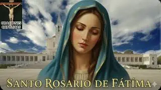 SANTO ROSARIO DE FÁTIMA  Misterios Gloriosos  Domingo 18 de Enero de 2026