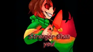 Chara Response, Stronger than you. -Different Lyrics!-