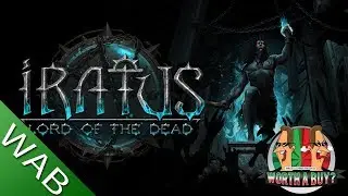 Iratus Lord of the dead review - Still early access but great fun.