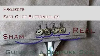 Fast Bespoke Jacket Cuffs | Jacket Projects