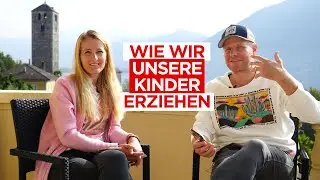 9 Ratschläge für die Kindererziehung