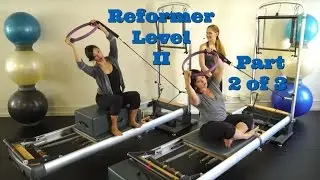 Upside-Down Pilates - Reformer Level II Part 2 of 3