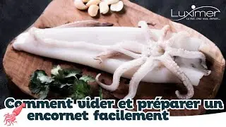 Comment vider et pr&eacute;parer un encornet