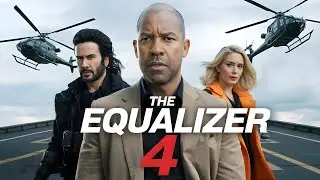 The Equalizer 4 2026 Movie | Denzel Washington,Dakota Fanning, David Denman_Fact And Review Fanmade