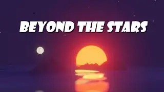 Electro Pop Ballad - 'Beyond the Stars' - 2021