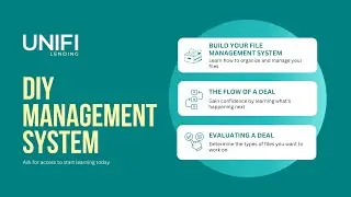 Unifi Lending Associate Program: DIY Management System Training - Evaluating A Deal