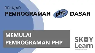 #3 MEMULAI PEMROGRAMAN PHP - Belajar Pemrograman PHP DASAR