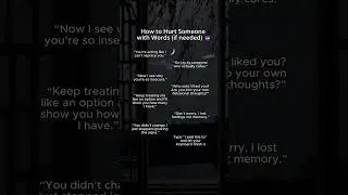 How to Hurt Someone with Words (if needed) 😈