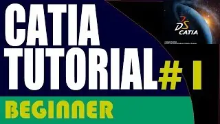 1-CATIA Beginner Tutorial: Interface- Units- AutoSave- WorkBenches- Options