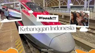Woosh Woosh Woosh Yesss!!! Pengalaman pertama naik kereta cepat Jakarta Bandung 350 Km/h