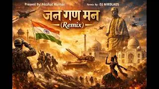 Jann Gann Mann &ndash; Indian Pride Remix | DJ Nikolaos