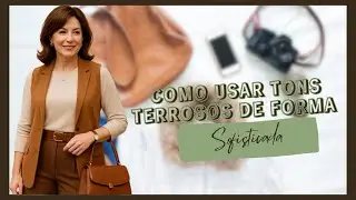 Como Combinar Tons Terrosos com Sofistica&ccedil;&atilde;o: Dicas de Moda para Mulheres Maduras