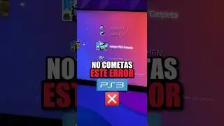 No cometas este ERROR en PS3 #ps3 #playstation3